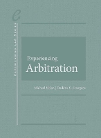 Book Cover for Experiencing Arbitration by Michael D. Nolan, Frederic G. Sourgens