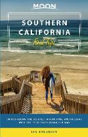 Book Cover for Moon Southern California Road Trip (First Edition) by Ian Anderson