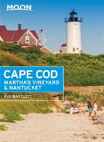 Book Cover for Moon Cape Cod, Martha's Vineyard & Nantucket (Sixth Edition) by Ray Bartlett