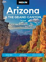 Book Cover for Moon Arizona & the Grand Canyon (Sixteenth Edition) by Tim Hull