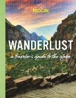 Book Cover for Wanderlust by Moon Travel Guides