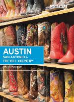 Book Cover for Moon Austin, San Antonio & the Hill Country (Sixth Edition) by Justin Marler