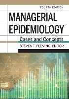 Book Cover for Managerial Epidemiology by Steven T. Fleming