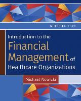 Book Cover for Introduction to the Financial Management of Healthcare Organizations by Michael Nowicki