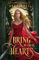 Book Cover for Bring Me Their Hearts by Sara Wolf