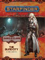 Book Cover for Starfinder Adventure Path: The Blind City (Dawn of Flame 4 of 6) by Ron Lundeen