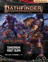 Book Cover for Pathfinder Adventure Path: Tomorrow Must Burn (Age of Ashes 3 of 6) [P2] by Ron Lundeen