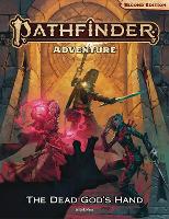 Book Cover for Pathfinder Adventure: The Dead God’s Hand (P2) by Erik Mona