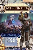 Book Cover for Pathfinder Adventure Path: They Watched the Stars (Gatewalkers 2 of 3) (P2) by Jason Keeley