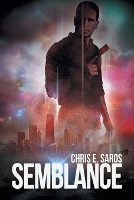 Book Cover for Semblance by Chris E. Saros