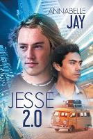 Book Cover for Jesse 2.0 by Annabelle Jay