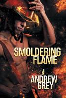 Book Cover for Smoldering Flame Volume 3 by Andrew Grey