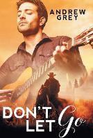 Book Cover for Don't Let Go by Andrew Grey