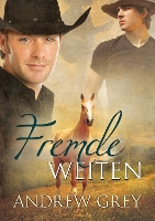 Book Cover for Fremde Weiten (Translation) by Andrew Grey