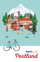 Book Cover for Fodor's Inside Portland by Fodor's Travel Guides