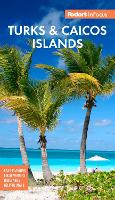 Book Cover for Fodor's InFocus Turks & Caicos Islands by Fodor’s Travel Guides