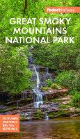 Book Cover for Fodor's InFocus Great Smoky Mountains National Park by Fodor’s Travel Guides