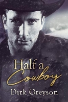 Book Cover for Half a Cowboy by Andrew Grey