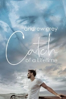 Book Cover for Catch of a Lifetime by Andrew Grey