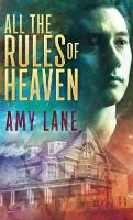 Book Cover for All the Rules of Heaven by Amy Lane