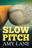 Book Cover for Slow Pitch by Amy Lane