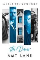 Book Cover for The Driver by Amy Lane