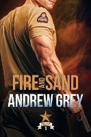 Book Cover for Fire and Sand by Andrew Grey