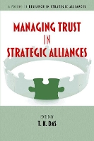 Book Cover for Managing Trust in Strategic Alliances by T.K. Das