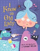 Book Cover for I Know an Old Lady by Edward Miller