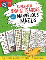 Book Cover for Super-Fun Brain Teasers and Marvelous Mazes by Angels Navarro