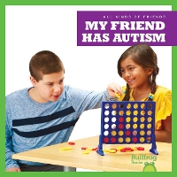 Book Cover for My Friend Has Autism by Kaitlyn Duling