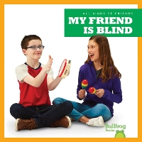 Book Cover for My Friend Is Blind by Kirsten Chang