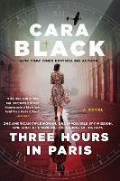 Book Cover for Three Hours In Paris by Cara Black