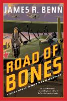 Book Cover for Road Of Bones by James R. Benn