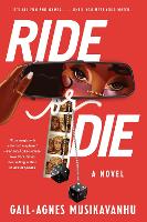 Book Cover for Ride Or Die by Gail-Agnes Musikavanhu