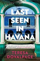 Book Cover for Last Seen In Havana by Teresa Dovalpage