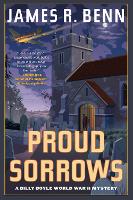 Book Cover for Proud Sorrows by James R. Benn