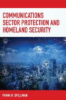 Book Cover for Communications Sector Protection and Homeland Security by Frank R. Spellman