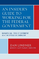 Book Cover for An Insider's Guide To Working for the Federal Government by Dan Lindner