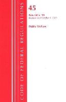 Book Cover for Code of Federal Regulations, Title 45 Public Welfare 140-199, Revised as of October 1, 2020 by Office Of The Federal Register US