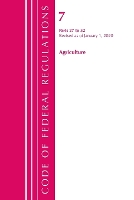 Book Cover for Code of Federal Regulations, Title 07 Agriculture 27-52, Revised as of January 1, 2020 by Office Of The Federal Register US