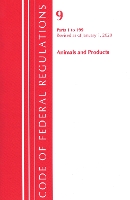 Book Cover for Code of Federal Regulations, Title 09 Animals and Animal Products 1-199, Revised as of January 1, 2020 by Office Of The Federal Register (U.S.)