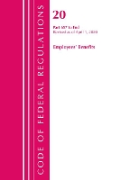 Book Cover for Code of Federal Regulations, Title 20 Employee Benefits 657-End, Revised as of April 1, 2020 by Office Of The Federal Register US