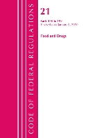 Book Cover for Code of Federal Regulations, Title 21 Food and Drugs 170-199, Revised as of April 1, 2020 by Office Of The Federal Register (U.S.)