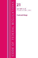 Book Cover for Code of Federal Regulations, Title 21 Food and Drugs 1300-End, Revised as of April 1, 2020 by Office Of The Federal Register (U.S.)
