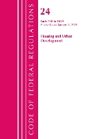 Book Cover for Code of Federal Regulations, Title 24 Housing and Urban Development 700-1699, Revised as of April 1, 2020 by Office Of The Federal Register (U.S.)