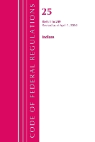 Book Cover for Code of Federal Regulations, Title 25 Indians 1-299, Revised as of April 1, 2020 by Office Of The Federal Register US