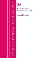 Book Cover for Code of Federal Regulations, Title 26 Internal Revenue 1.441-1.500, Revised as of April 1, 2020 by Office Of The Federal Register (U.S.)