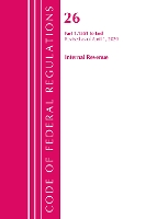 Book Cover for Code of Federal Regulations, Title 26 Internal Revenue 1.1551-End, Revised as of April 1, 2020 by Office Of The Federal Register (U.S.)