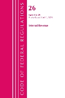 Book Cover for Code of Federal Regulations, Title 26 Internal Revenue 2-29, Revised as of April 1, 2020 by Office Of The Federal Register US